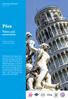 Florence. Pisa. Visits and excursions HIGH SEASON 2018 ENGLISH. We feature monolingual walking tours in Pisa or excursions