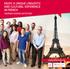 ENJOY A UNIQUE LINGUISTIC AND CULTURAL EXPERIENCE IN FRENCH COURSES/EXAMS/ACTIVITIES