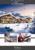 LA SAVOIE. LA TARENTAISE The largest tourist valley in the world LA ROSIÈRE. YOUR RESIDENCE 20 flats from 2 to 5 bedrooms