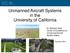 Unmanned Aircraft Systems in the University of California