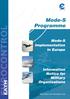 Table of Contents. Mode-S Surveillance Decision 3 What is Mode-S? 3 How does Mode-S work? 4