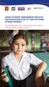 USING STUDENT ASSESSMENT RESULTS FOR EDUCATION QUALITY AND SYSTEMS STRENGTHENING