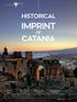 IMPRINT CATANIA HISTORICAL. Catania. 18 Summer smart destination. Peloponnesian War begins between Athens and Sparta and their allies