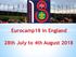 Eurocamp18 in England. 28th July to 4th August 2018
