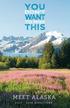 YOU THIS MEET ALASKA. Don t. to miss DIRECTORY