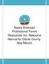 Native American Professional Parent Resources, Inc. Resource Manual for Cibola County, New Mexico