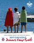 THREE HARBORS COUNCIL, BOY SCOUTS OF AMERICA 2017 CUB SCOUT. Summer Camp Guide