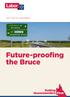 2017 POLICY DOCUMENT. Future-proofing the Bruce. Putting Queenslanders First