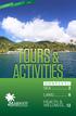 TOURS & ACTIVITIES SEA... 2 LAND... 8 HEALTH & WELLNESS CONTENTS