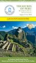 TREASURES OF PERU. With Machu Picchu & Lake Titicaca August 13-23, 2018