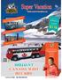 BRILLIANT CANADA WEST ROCKIES $118 GIFT PACK VALUE. Ferry Ride & Night Tour. Exclusive! Complimentary. Rockies tour in English Narration