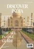 DISCOVER INDIA THE ALL IN ONE GUIDE. Do You Know What to Pack? YOUR COMPLETE ITINERARY FROM DAY 1 TO DAY 14 HINTS TIPS INFO AND JUICY DETAILS