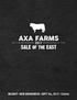 AXA FARMS AXA FARMS. SALE of the EAST. WILMOT NEW BRUNSWICK SEPT 9th, NOON