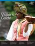 Visitor s Guide SPRING / SUMMER Learn about Women Making History. Experience the Sweetest Event of the Summer