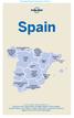 Lonely Planet Publications Pty Ltd. Spain. Bilbao, the Basque Country & La Rioja p399. Madrid p70. Toledo & Castilla- La Mancha p203