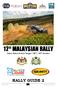 12 MALAYSIAN RALLY RALLY GUIDE 2. Johor Bahru & Kota Tinggi / 28th 30th October RALLY GUIDE 2.