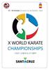 X World Karate Championships WKF Junior, Cadet, & Under 21 CONTENTS Page