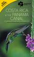 COSTA RICA CANAL & THE PANAMA FREE AIR OR EXTENSION. Hosted by Professor Emeritus Thomas R. Swartz