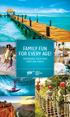 FAMILY FUN FOR EVERY AGE! MEMORABLE VACATIONS FROM AAA TRAVEL