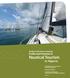 Nautical Tourism. in Algarve. Study on the Socio-economic Profile and Potential of. International Centre of Territory and Tourism Research