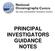 PRINCIPAL INVESTIGATORS GUIDANCE NOTES