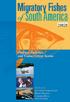 Migratory Fishes. South America. Biology, Fisheries and Conservation Status. Edited by Joachim Carolsfeld Brian Harvey Carmen Ross Anton Baer