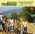 EXPLORE THE MOUNTAINS AROUND OUR LAKES ORGANIZED CYCLING EXCURSIONS