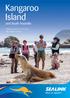 Kangaroo Island. and South Australia. Holidays and Tours 2015/16 visit sealink.com.au