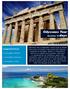 Odysseus Tour. Duration: 10 days. Suggested Itinerary. 3 overnights in Athens. 3 overnights in Santorini. 3 overnights in Corfu