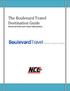 The Boulevard Travel Destination Guide Montreal Hotel and Venue Information