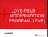 LOVE FIELD MODERNIZATION PROGRAM (LFMP)