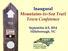 Inaugural Mountains-to-Sea Trail Town Conference. September 4-5, 2014 Hillsborough, NC