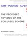 AIM POSITION PAPER THE PROPOSED REVISION OF THE ECO-LABEL SCHEME