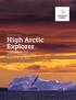 EXPEDITION CRUISE. High Arctic Explorer AUGUST 6 17, 2019 JULY 31 AUGUST 11, 2020 AUGUST 11 22, 2020