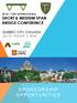 TH INTERNATIONAL SHORT & MEDIUM SPAN BRIDGE CONFERENCE QUEBEC CITY, CANADA JULY 31 -AUGUST SPONSORSHIP OPPORTUNITIES