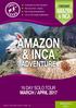 AMAZON AND INCA ADVENTURE 16 DAY SOLOS TOUR MARCH/APRIL 2017