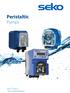 Peristaltic Pumps. Your Choice, Our Commitment