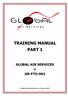 TRAINING MANUAL PART 1 GLOBAL AIR SERVICES