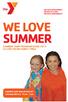 WE LOVE SUMMER. SUMMER CAMP PROGRAM GUIDE 2013 CULVER-PALMS family YMCA. Saturday, March 9, 10 am - 1 pm.
