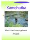 Kamchatka. Watershed management Project
