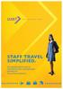 DART. Duty & Recreation Travel STAFF TRAVEL SIMPLIFIED. Straightforward, easy to use staff travel management system for the airline industry