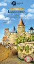 LANGUEDOC. TOULOUSE CARCASSONNE ALBI Hosted by Professor Emeritus Catherine Perry. September 23 to October 1, 2017