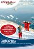 ANTARCTICA. Journeys to savour ASK US F OR DETAILS BONUS USD500 CREDIT PER PERSON ON ALL 2016/17 TRIPS*