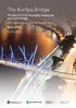 The Kurilpa Bridge. The World s First Tensegrity Pedestrian and Cycle Bridge Australian Construction Achievement Award INITIAL ENTRY