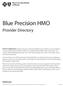 Blue Precision HMO. Provider Directory. bcbsil.com