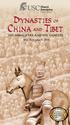 DYNASTIES OF CHINA AND TIBET. May 26 to June 9, 2018