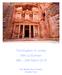 The Treasury, Petra. The Kingdom of Jordan With Liz Bonham 16th 24th March The Ultimate Travel Company Escorted Tours