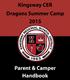 Table of Contents. About Dragons Summer Camp 3. Kingsway BOE & Administration..3. Contact Information.4. Camp Directors..4