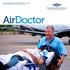 The official magazine of the Royal Flying Doctor Service CENTRAL OPERATIONS ISSUE 258 MAY 14. AirDoctor