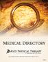 MEDICAL DIRECTORY. a Movement for Life clinic AN EMPLOY EE-OW NED PR IVATE PR ACTICE